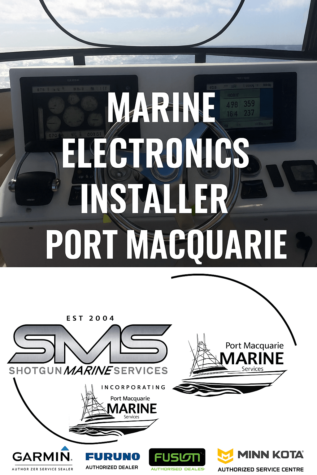 Marine Electronics Installation Port Macquarie Authorised Dealer for ALL major brands Supply and Fit